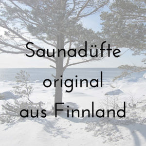 Saunadüfte - aus Finnland